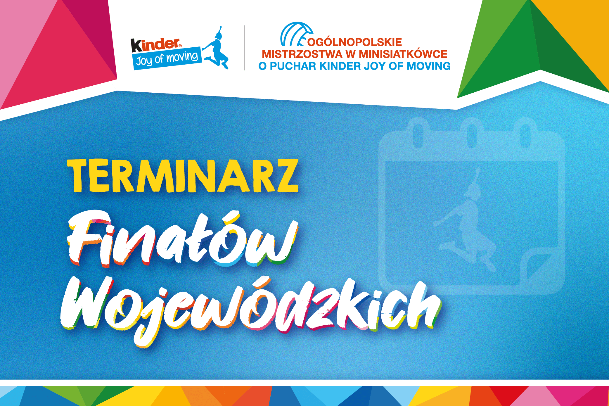 Harmonogram Finałów Wojewódzkich