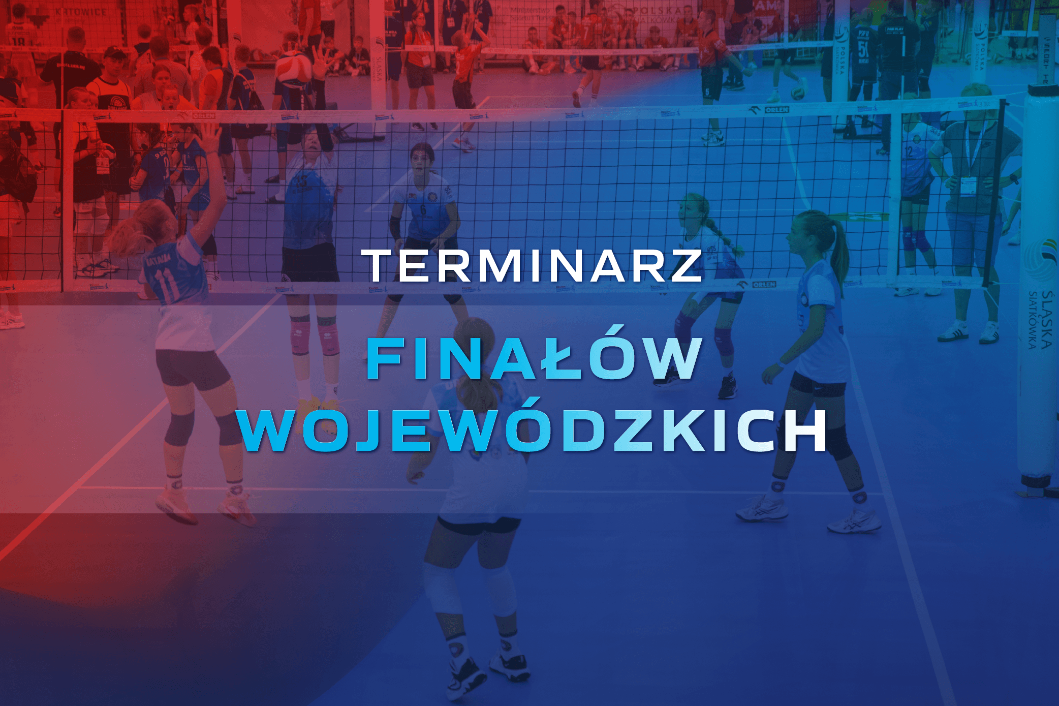 Terminarz Finałów Wojewódzkich 2025