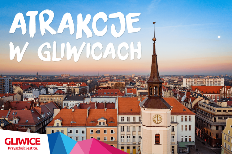Atrakcje w Gliwicach