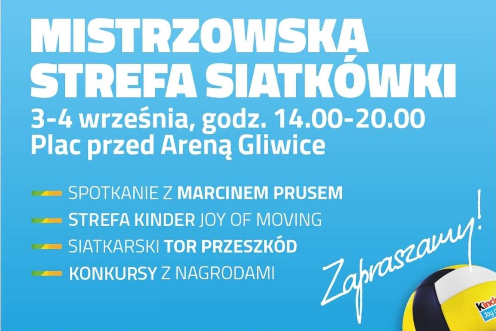 Siatkarska Strefa KINDER Joy of moving w Gliwicach