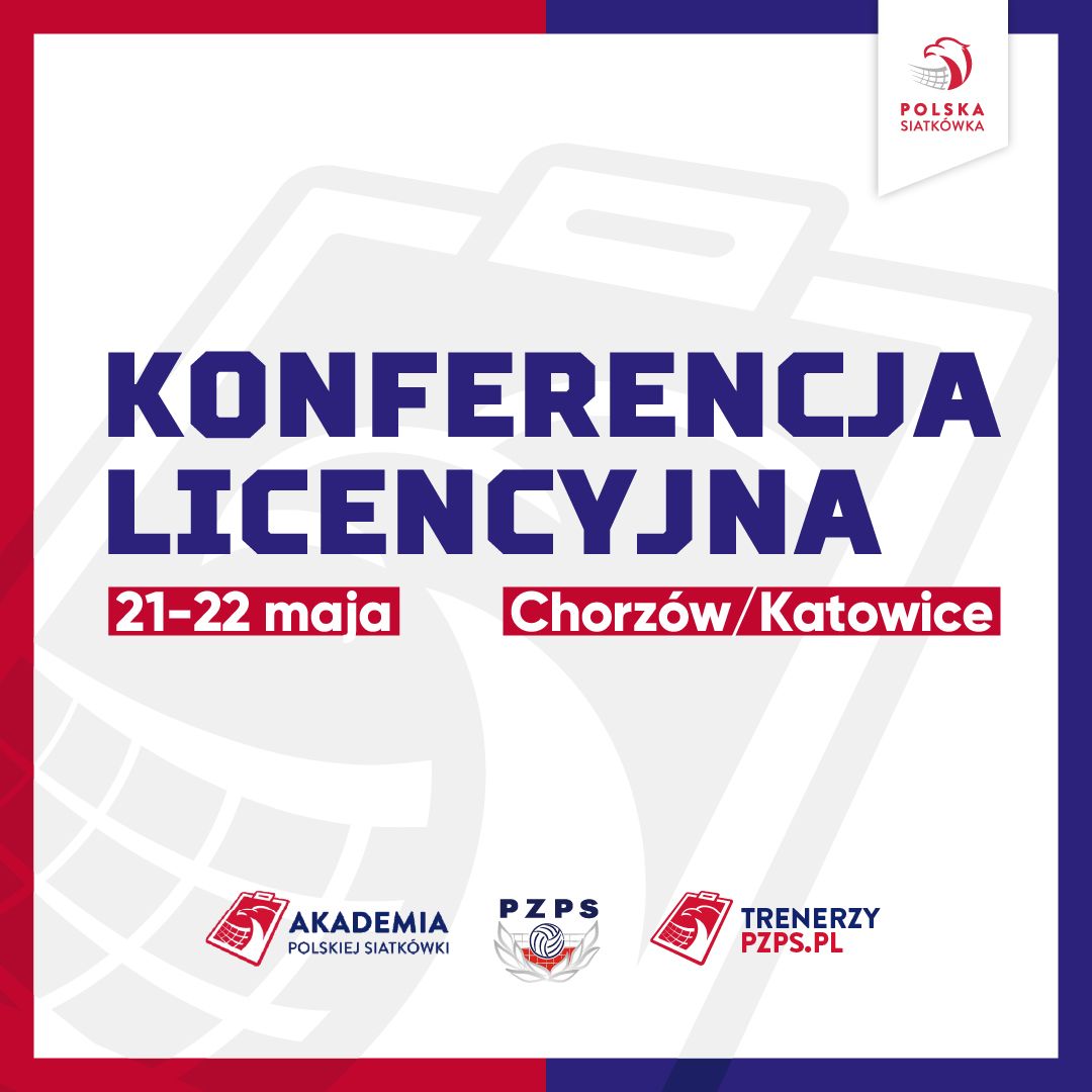 Program KONFERENCJI LICENCYJNEJ PZPS 2026 w CHORZOWIE